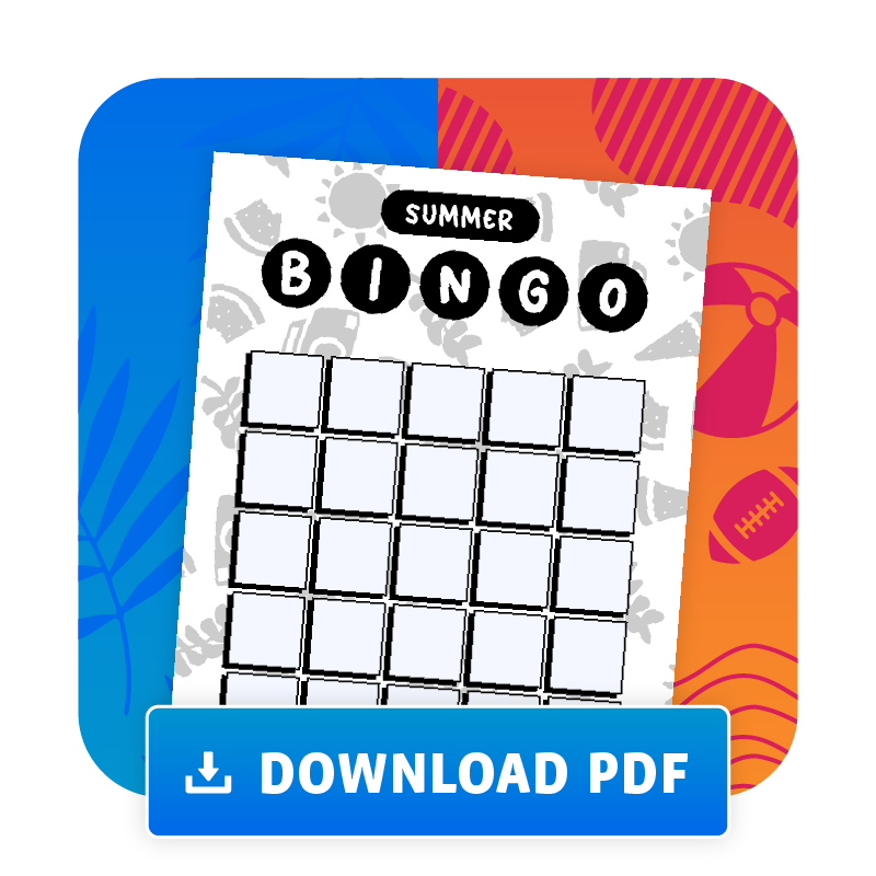 Download our Summer Bingo PDF