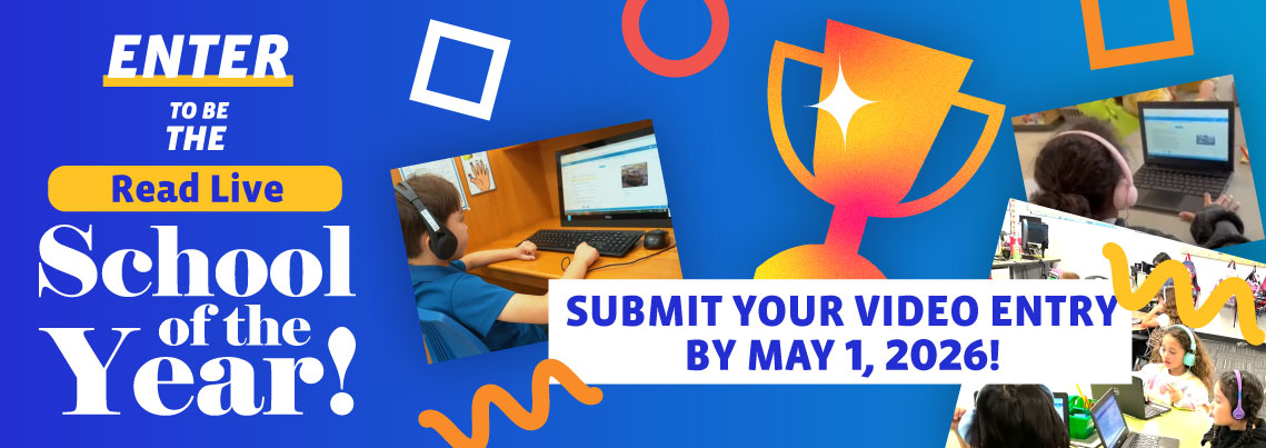 Enter to be the 2026 Read Live School of the Year